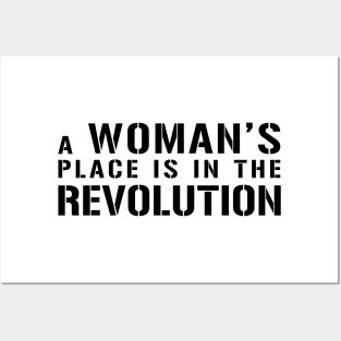 A WOMAN'S PLACE IS IN THE REVOLUTION Text Slogan Posters and Art